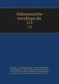 Oekonomische encyklopadie. 113