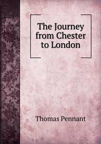 The Journey from Chester to London