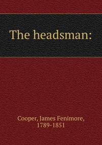 The headsman: