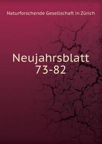 Neujahrsblatt. 73-82