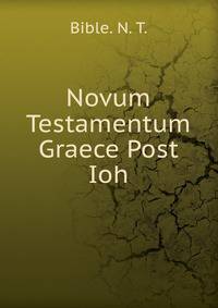 Novum Testamentum Graece Post Ioh