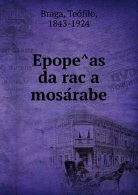 Epope?as da rac?a mosa?rabe