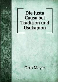 Die Justa Causa bei Tradition und Usukapion