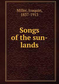 Songs of the sun-lands