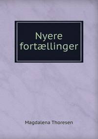 Nyere fortaellinger