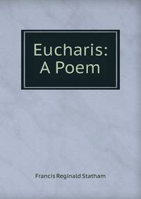 Eucharis: A Poem