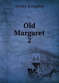 Old Margaret. 2
