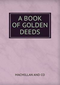A book of golden deeds