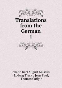 Translations from the German. 1