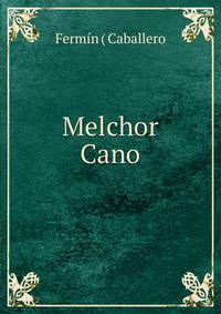 Melchor Cano