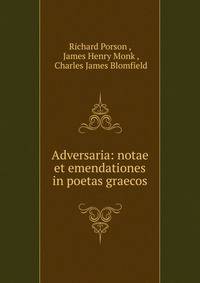 Adversaria: notae et emendationes in poetas graecos
