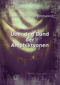 Uber den Bund der Amphiktyonen