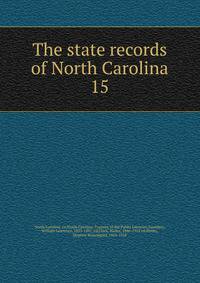 The state records of North Carolina. 15