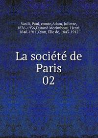 La socit de Paris. 02