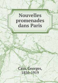 Nouvelles promenades dans Paris