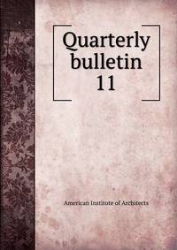 Quarterly bulletin. 11