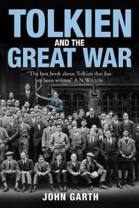 Tolkien And The Great War