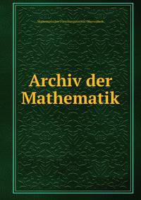 Archiv der Mathematik