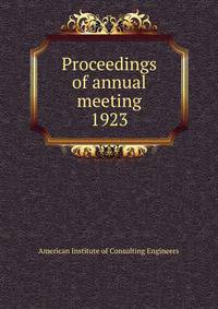 Proceedings of annual meeting. 1923