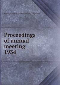 Proceedings of annual meeting. 1934