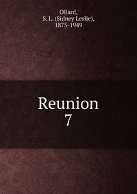 Reunion. 7