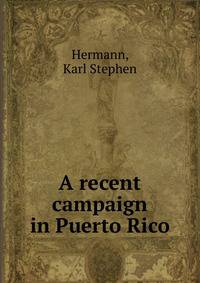 A recent campaign in Puerto Rico