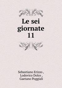Le sei giornate. 11