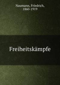 Freiheitskampfe