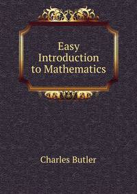 Easy Introduction to Mathematics