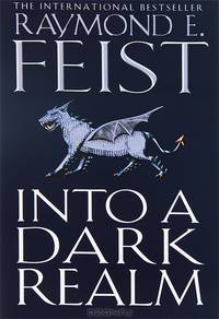 Into a Dark Realm. The Darkwar. Book 2