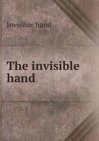 The invisible hand