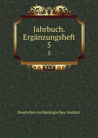 Jahrbuch. Ergnzungsheft. 5