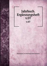 Jahrbuch. Ergnzungsheft. v.07