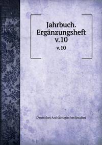 Jahrbuch. Ergnzungsheft. v.10
