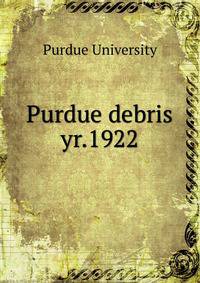 Purdue debris. yr.1922