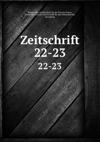 Zeitschrift. 22-23