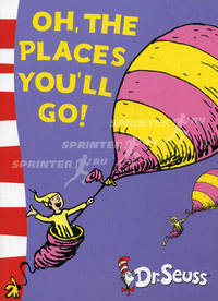 Oh, the Places You'll Go!: Yellow Back Book
