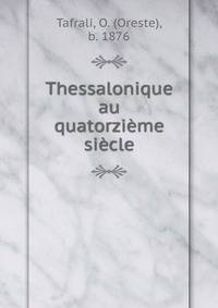 Thessalonique au quatorzieme siecle