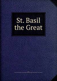 St. Basil the Great