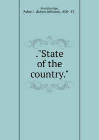 ."State of the country."