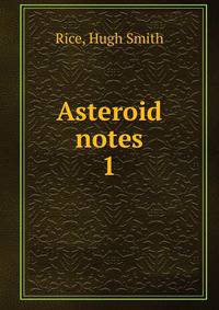 Asteroid notes. 1