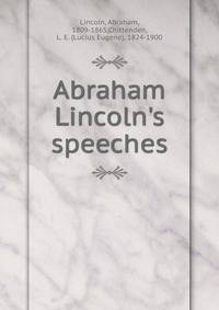 Abraham Lincoln's speeches