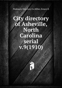 City directory of Asheville, North Carolina serial. v.9(1910)