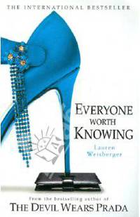 Everyone worth knowing. Weisberger L. / У каждого своя цена