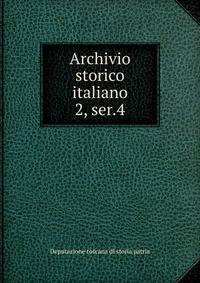 Archivio storico italiano. 2, ser.4