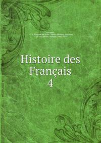 Histoire des Franais. 4