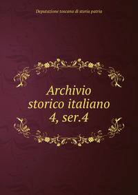 Archivio storico italiano. 4, ser.4