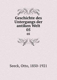 Geschichte des Untergangs der antiken Welt. 05