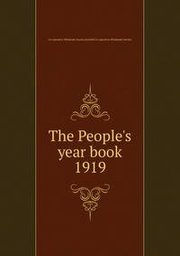 The People`s year book. 1919