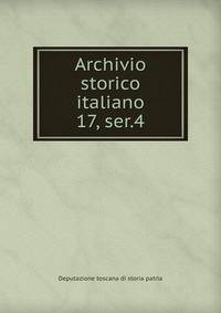 Archivio storico italiano. 17, ser.4